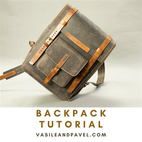 Leather Backpack, Downloadable PDF Pattern & Video Tutorial by Vasile ...