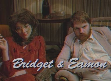 Bridget and Eamon TV Show Air Dates & Track Episodes - Next Episode