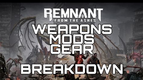 Remnant From the Ashes Weapon Mods List – Effect & Crafting (UPDATED ...