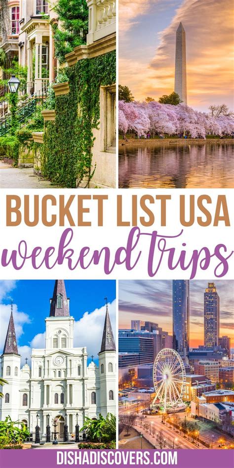 USA Weekend Trips: 25 Amazing Destinations for a Short Getaway | Long ...