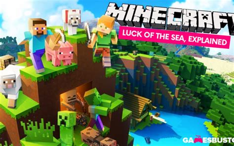 Minecraft Luck Of The Sea Explained | GamesBustop