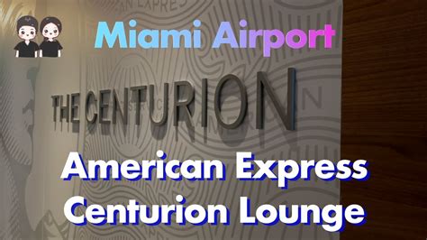 American Express Centurion Lounge Miami Airport | Miami Series - YouTube