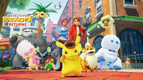 Detective Pikachu™ Returns for Nintendo Switch - Nintendo Official Site