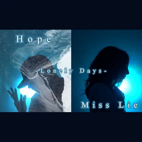 lonely days - Single by Hope | Spotify