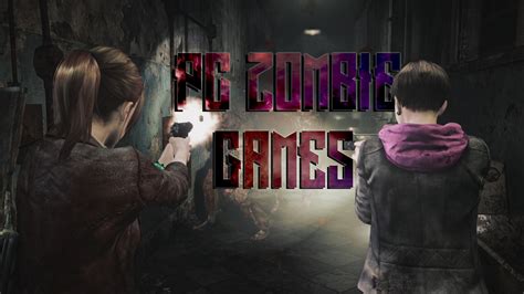 The 25 Best Zombie PC Games You Can Play Right Now - Gameranx