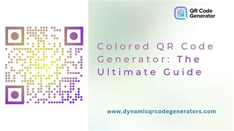 Colored QR Code Generator: The Ultimate Guide