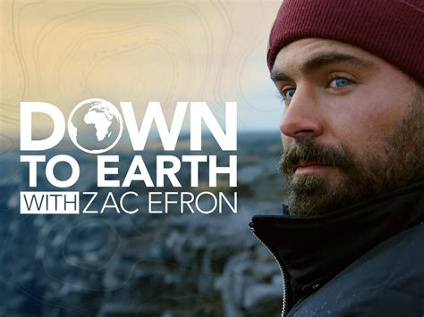 Watch Down to Earth with Zac Efron | Prime Video