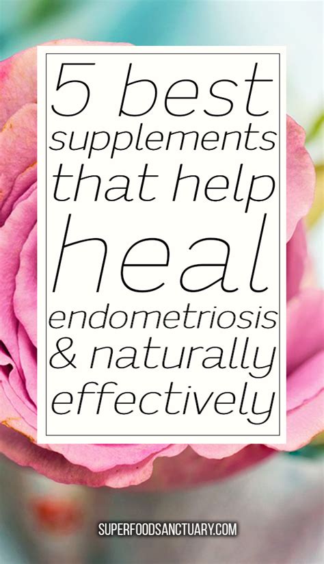 List of 5 Natural Supplements for Endometriosis - Superfood Sanctuary