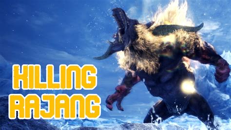 MHW – Killing Furious Rajang – Oberon Kingdom