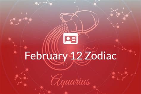 February 12 Zodiac Sign | Full Horoscope And Personality