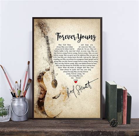 Rod Stewart Forever Young Lyrics Poster Best Gift Ever | Etsy