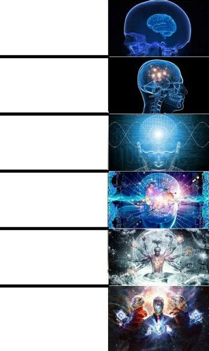 Expanding Brain Blank Template - Imgflip