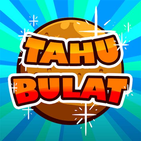 Tahu Bulat - Platinmods.com - Android & iOS MODs, Mobile Games & Apps