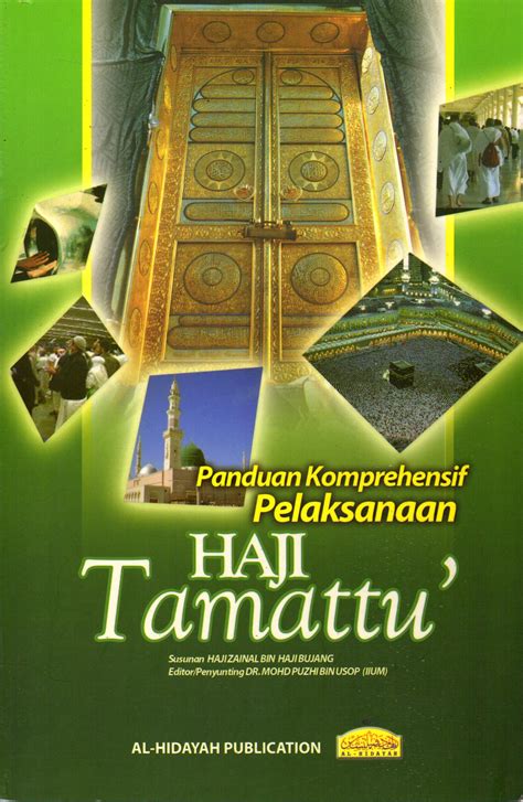 Panduan Komprehensif Pelaksanaan Haji Tamattu’ – Al Hidayah