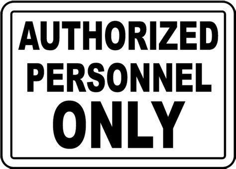 Authorized Personnel Only Sign - Save 10% Instantly