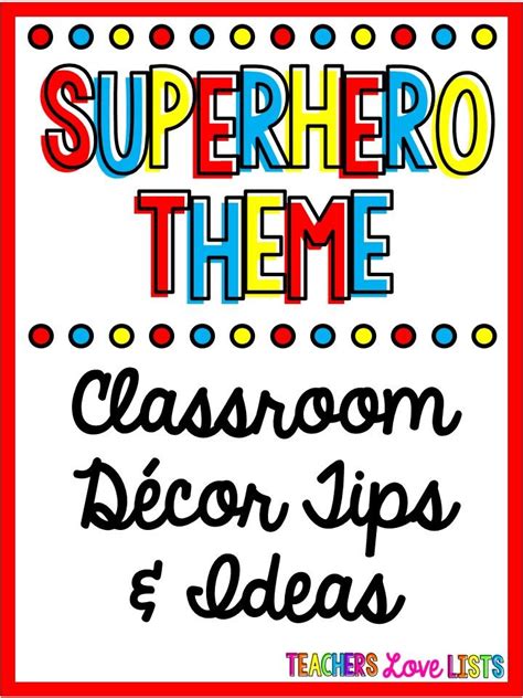 Superhero Classroom Theme Decor and Ideas for your superheroes themed ...