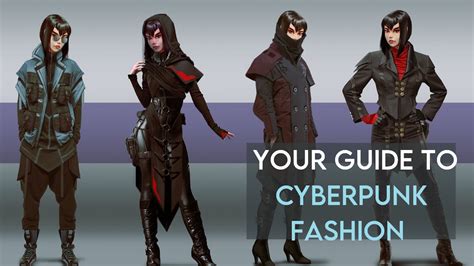 Futuristic Cyberpunk Fashion 【 Ultimate Guide