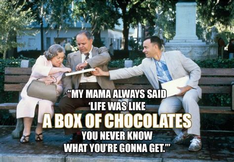 "My Mama Always Said..." ~ Forrest Gump [580x403] : r/QuotesPorn