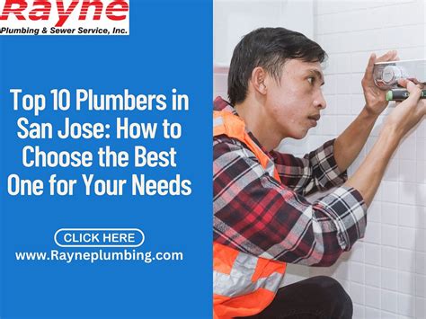 Top 10 Plumbers in San Jose: How to Choose the Best One for Your Needs ...