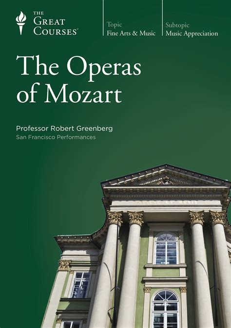 The Operas of Mozart | Robert Greenberg