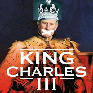 King Charles III (Play) Plot & Characters | StageAgent