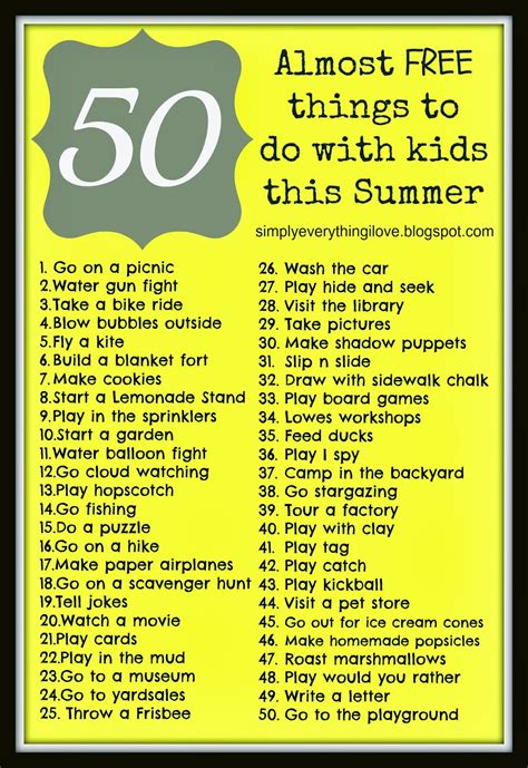 Simply Everthing I Love...: 50 Almost FREE things to do with Kids this ...