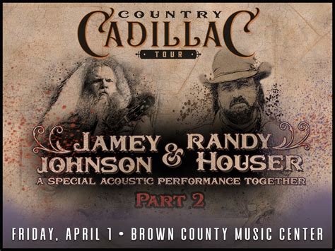 Jamey Johnson & Randy Houser - Country Cadillac Tour | Brown County ...