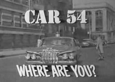 Car 54, Where Are You? - Wikipedia