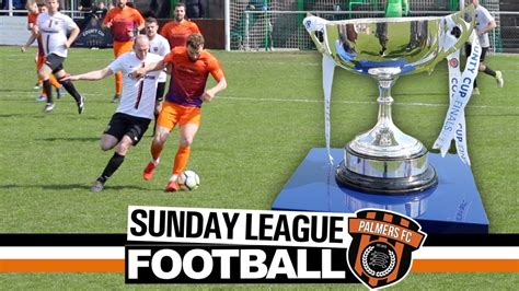 Sunday League Football - "THE BEST IN ESSEX" (Cup Final) - YouTube