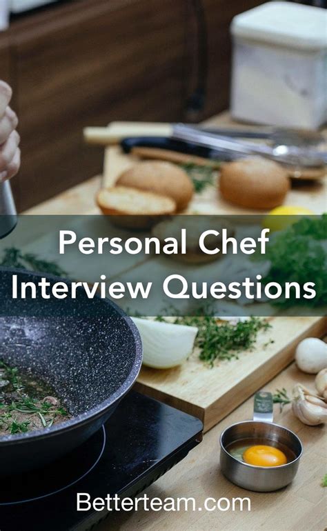 Personal Chef Interview Questions | Chef jobs, Personal chef, Chef ...