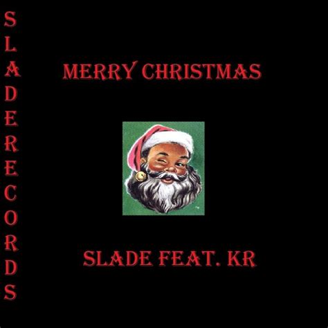 Slade - Merry Christmas [digital single] (2012) :: maniadb.com