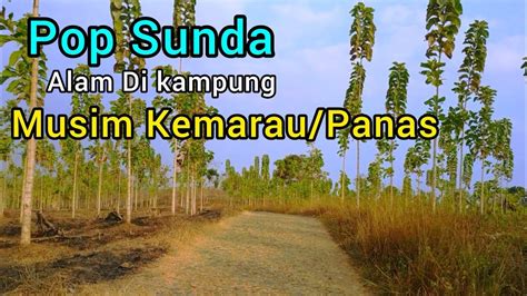 Pop Sunda || Alam Di Perkampungan - YouTube