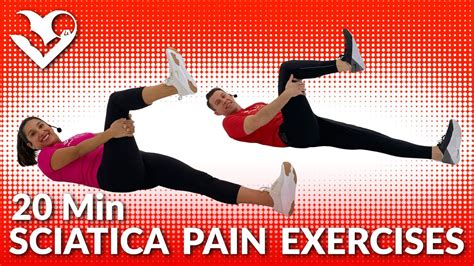 20 Min Sciatica Pain Relief Exercises - Sciatica Treatment and ...