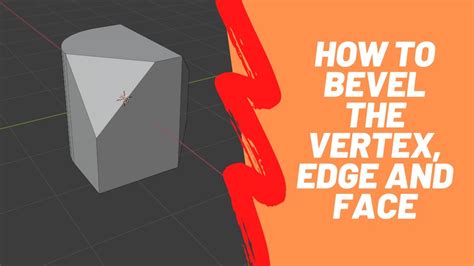 Complete Bevel Guide: Blender basics - How to Bevel the Vertex, Edge ...