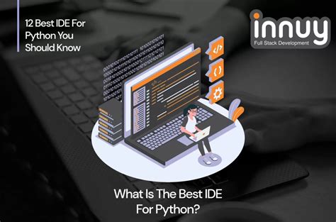 12 Best IDE For Python You Should Know Innuy