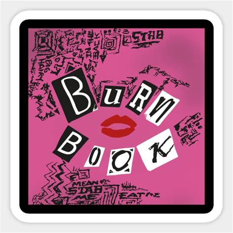 Mean Girls Burn Book - Mean Girls - Sticker | TeePublic