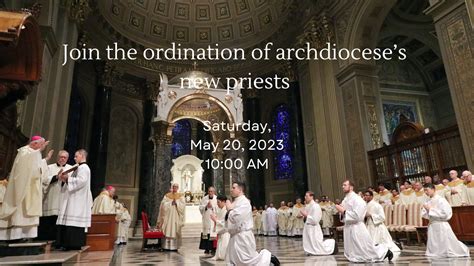 Ordination of Priest – Saturday, May 20, 2023 at 10 AM – The Cathedral ...