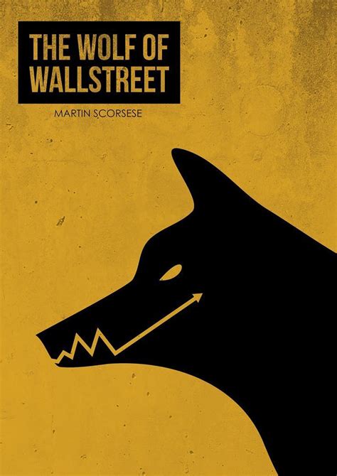 The Wolf of WallStreet | Movie posters design, Movie poster art, Movie ...