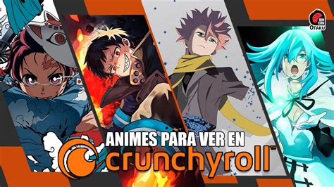 10 ANIMES INCREÍBLES PARA VER EN CRUNCHYROLL | Rincón Otaku - YouTube