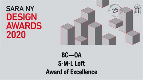 S-M-L LOFT WINS SARA DESIGN AWARD OF EXCELLENCE!