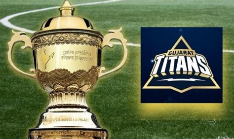 IPL 2022: Gujarat Titans Unveil Team Logo | Pragativadi | Odisha News ...