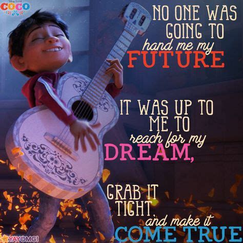 9 Best coco quotes images | Movie quotes, Disney quotes, Pixar quotes