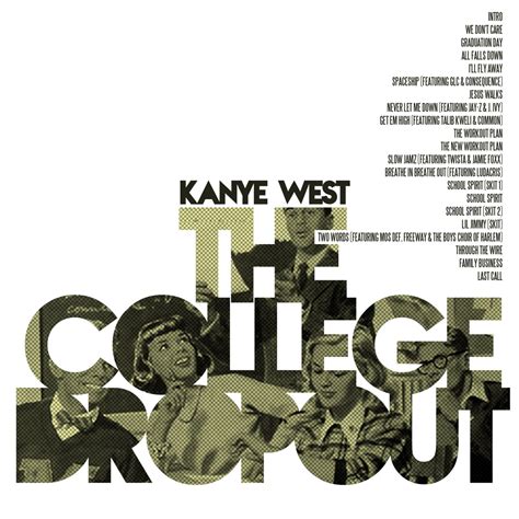 The College Dropout Kanye West / Album Cover Art LP by Sixteen9