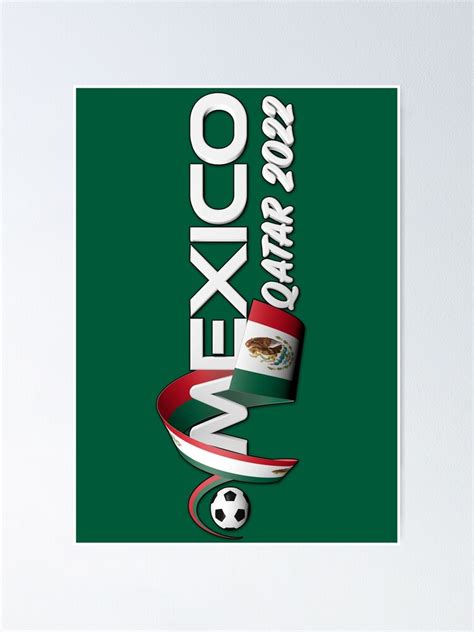 "World cup Qatar 2022 - Mexico team" Poster for Sale by AZIRISS | Redbubble