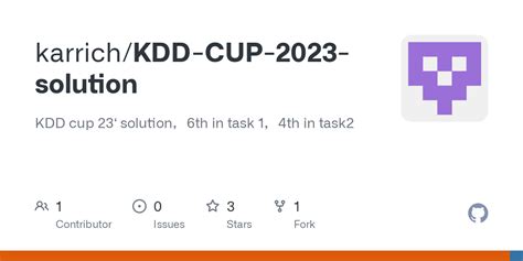 GitHub - karrich/KDD-CUP-2023-solution: KDD cup 23‘ solution，6th in ...