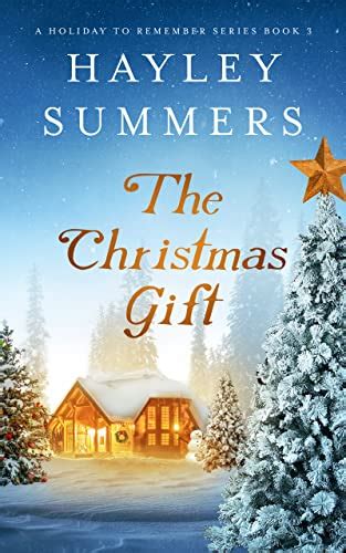 The Christmas Gift (A Holiday To Remember Series Book 3) - Kindle ...