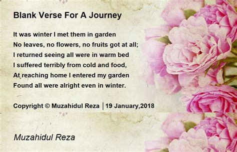 Blank Verse For A Journey - Blank Verse For A Journey Poem by Muzahidul ...