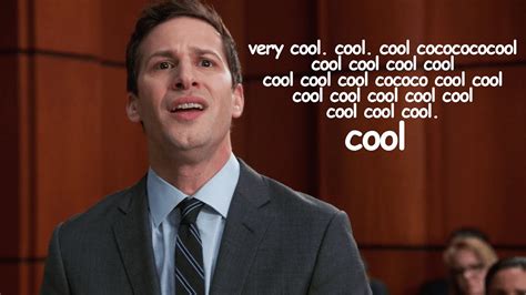 cool cool cool no doubt no doubt no doubt | Brooklyn Nine-Nine | Comedy ...