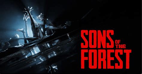 Sons of the Forest Release Date: What We Know So Far