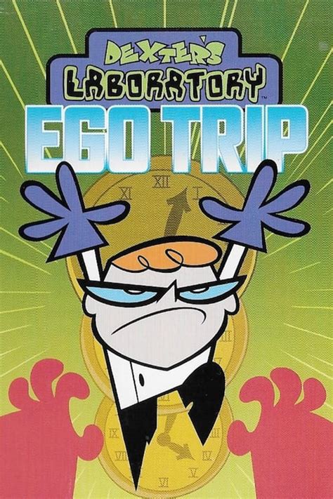 Where to Watch and Stream Dexter's Laboratory: Ego Trip Free Online